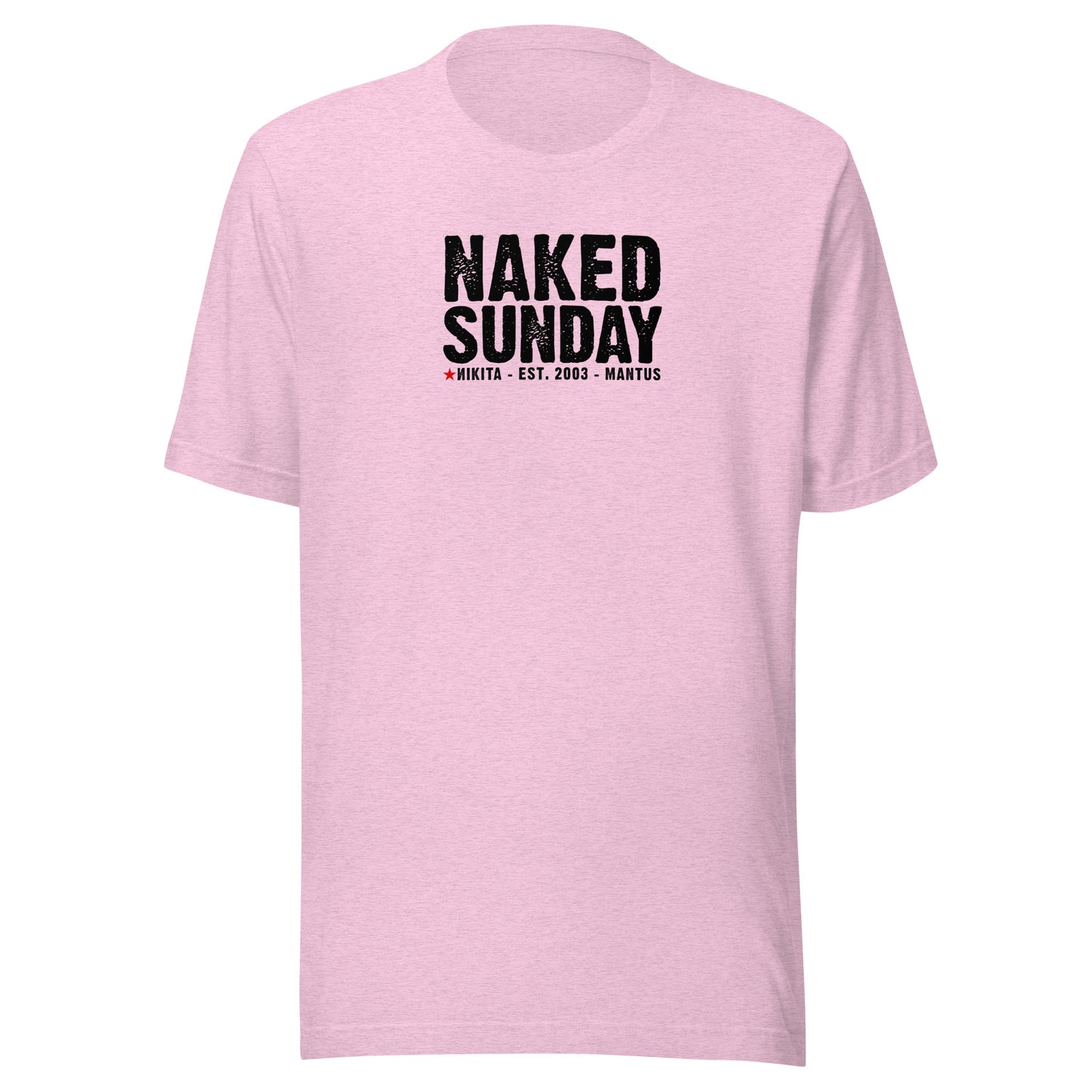 Naked Sunday (black text) - Unisex t-shirt