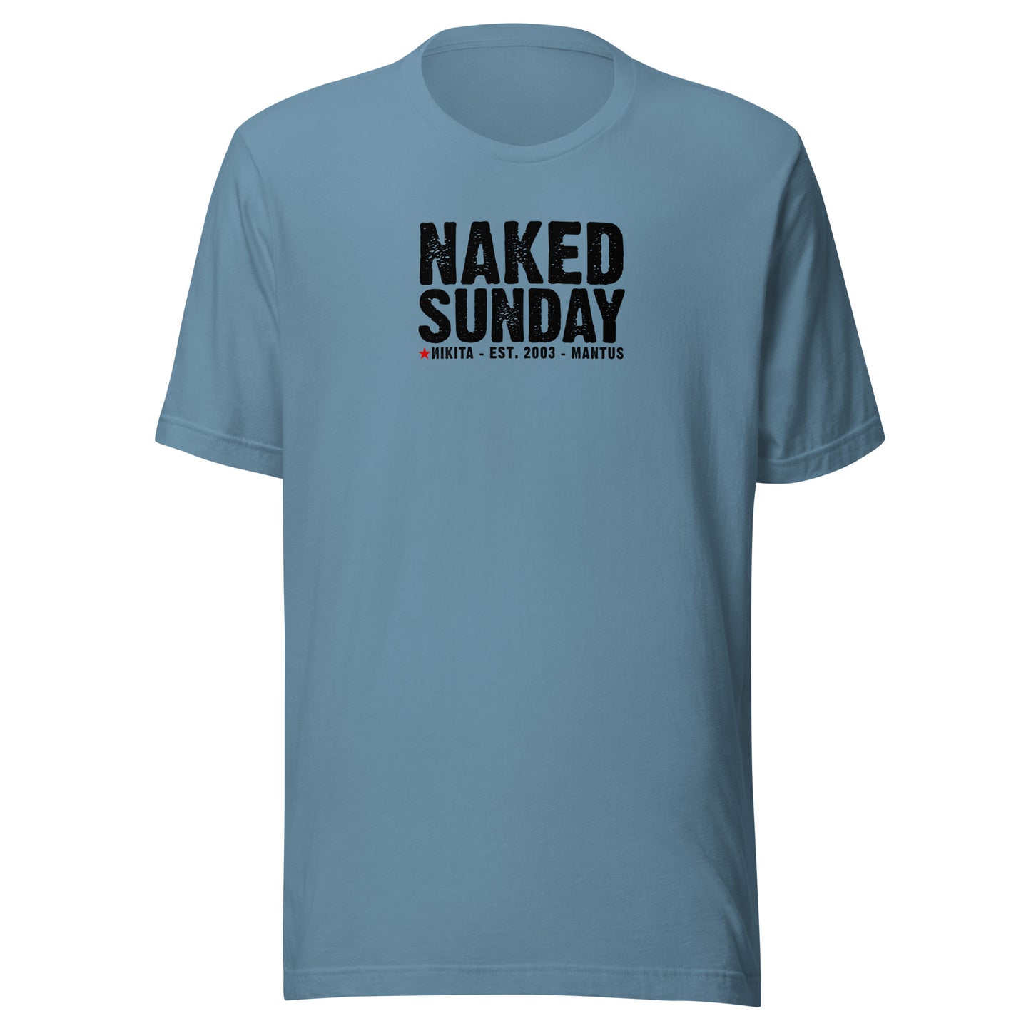 Naked Sunday (black text) - Unisex t-shirt