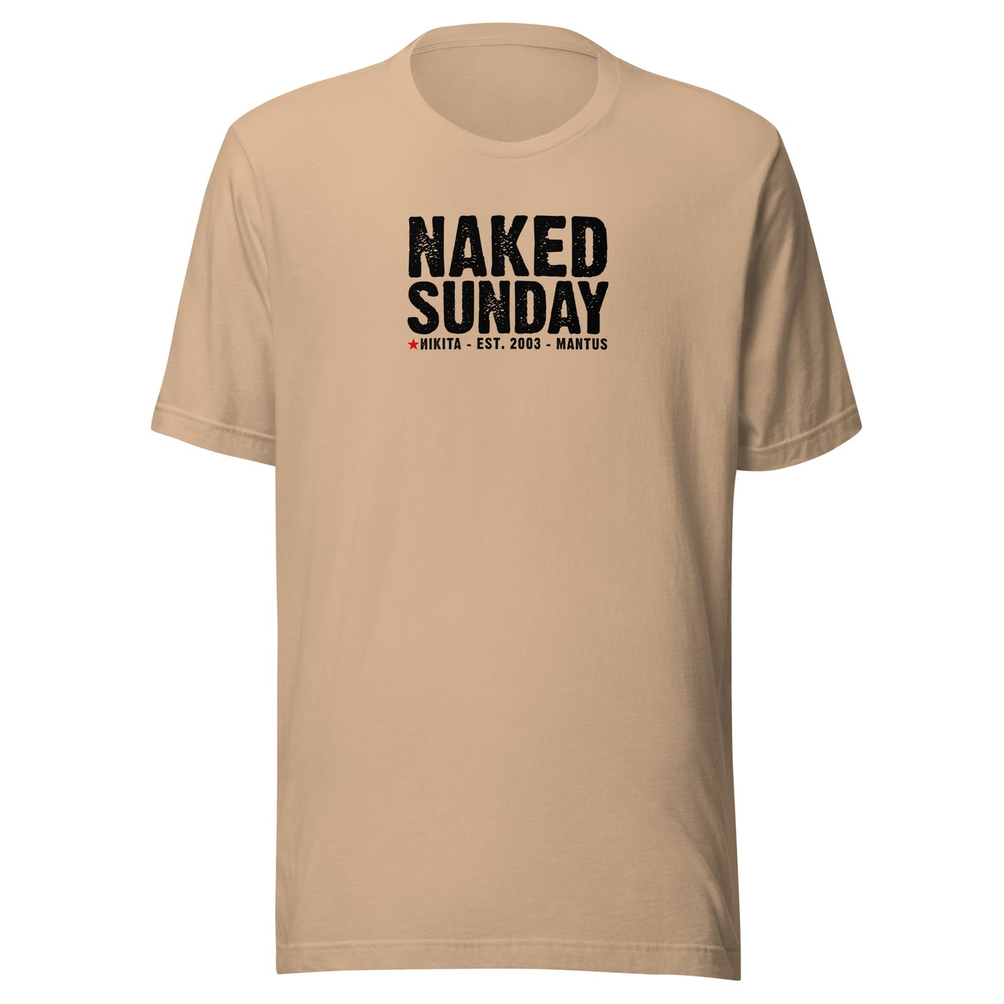 Naked Sunday (black text) - Unisex t-shirt